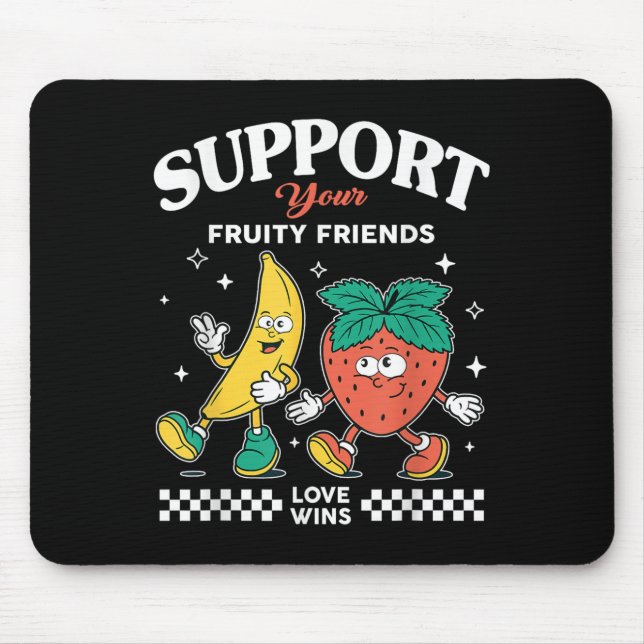 Support Your Fruity Friends Love Win Strawberry Ba Mouse Mat (Front)