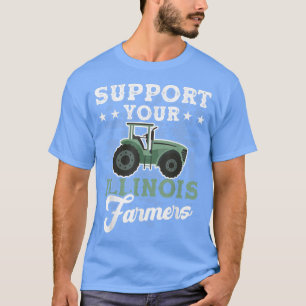Support your Illinois farmers T-Shirt
