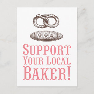 Support Your Local Baker Postcard