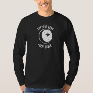 Support Your Local Coven Moon Wiccan Witch Pagan T-Shirt