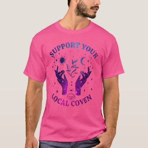 Support Your Local Coven Wiccan Pagan Witchcraft T-Shirt