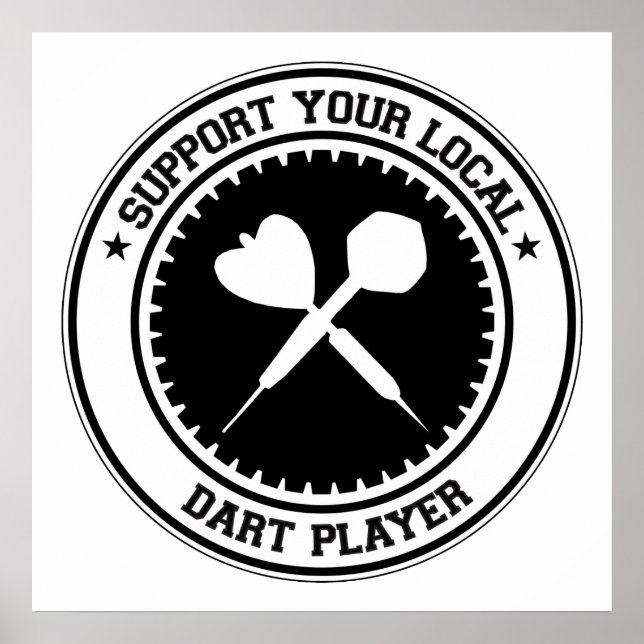 Support Your Local Dart Player Poster (Front)