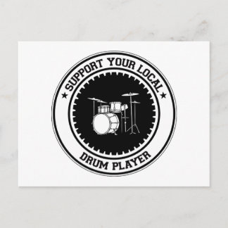 Support Your Local Drum Player Postcard
