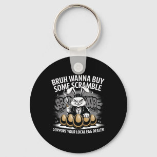 Support Your Local Egg Dealer Funny Easter Bunny E Key Ring