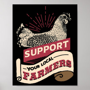 Support Your Local Farmers _1 Poster