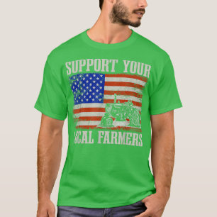 Support Your Local Farmers 813 T-Shirt