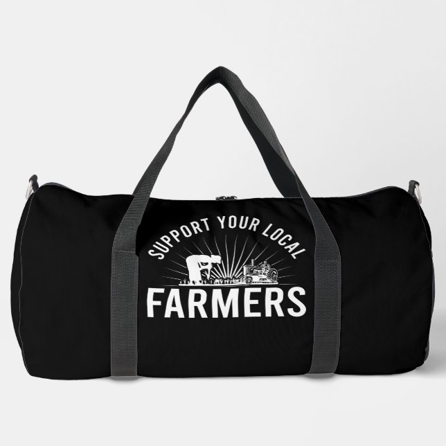 SUPPORT YOUR LOCAL FARMERS DUFFLE BAG (Front)