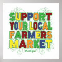 Support Your Local Farmers Market