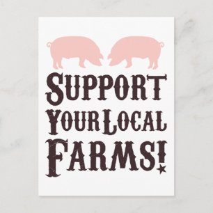Support Your Local Farms! Postcard