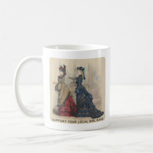 Support Your Local Girl Gang Coffee Mug
