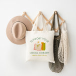 Support Your Local Library Custom Tote Bag<br><div class="desc">Carry your books in style with this custom “Support Your Local Library” tote bag featuring a cute hand-drawn books and flower graphic. Personalise it with your library’s name, local town, or city for a meaningful design that shows community pride. Perfect for book lovers, teachers, librarians, and avid readers, this durable...</div>
