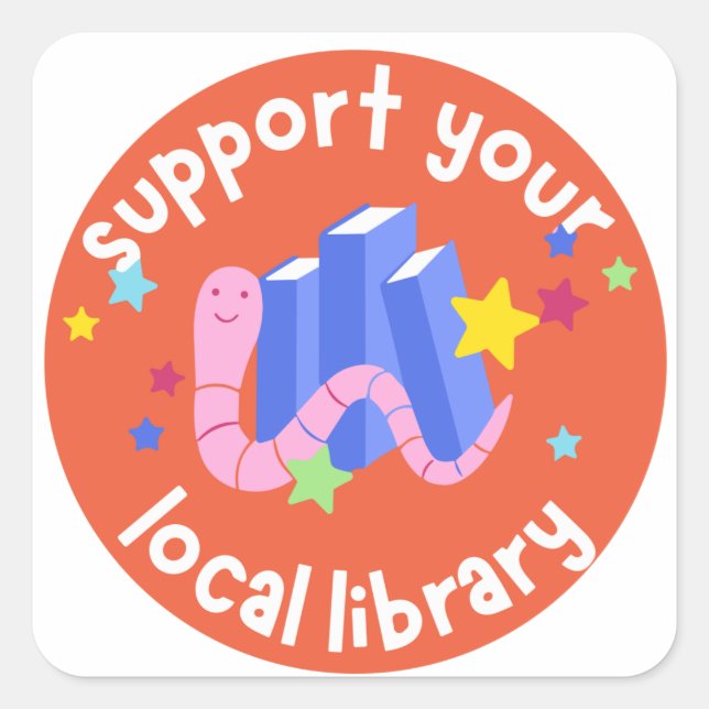 support your local library for kids square sticker (Front)