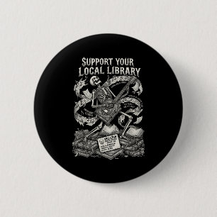 Support your local library goth book  6 cm round badge