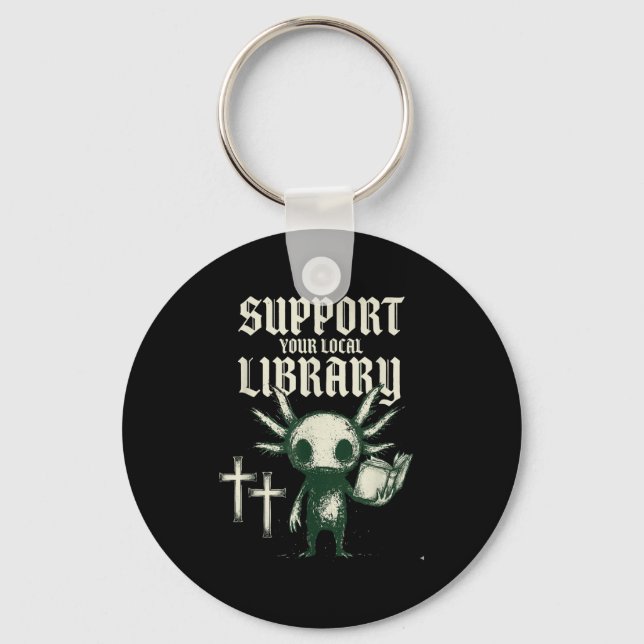 Support your local library goth book  key ring (Front)
