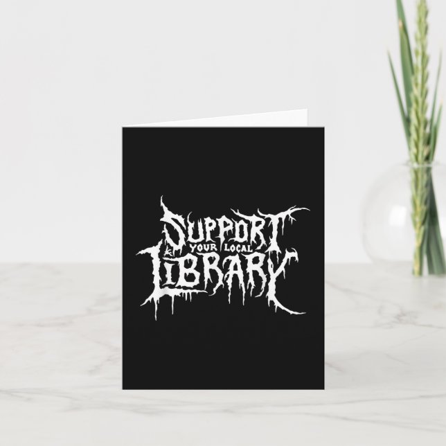 Support Your Local Library Horror Bookworm Design  Card (Front)