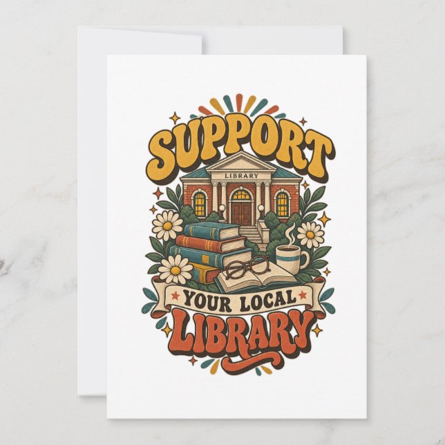 Support your local library invitation (Front)