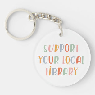 Support Your Local Library Key Ring