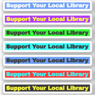 Support Your Local Library (Librarians' Books)