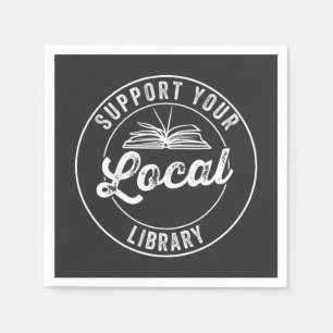 support your local librarY Square Sticker Napkin