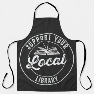 support your local librarY Square Sticker T-Shirt Apron