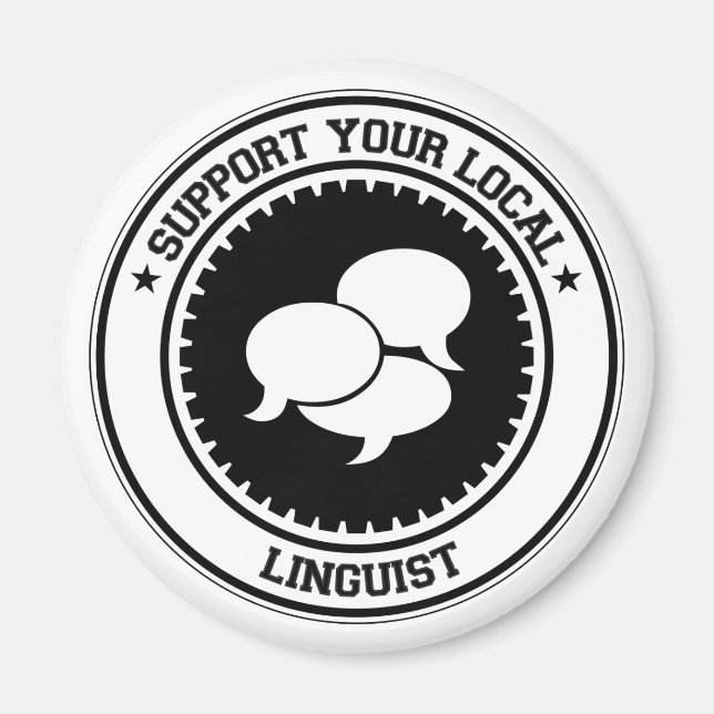 Support Your Local Linguist Magnet (Front)