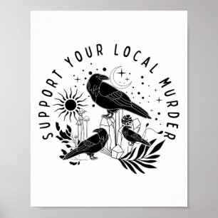 Support Your Local Murder Poster