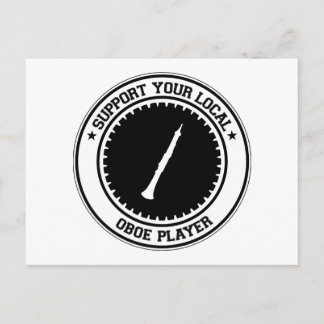 Support Your Local Oboe Player Postcard