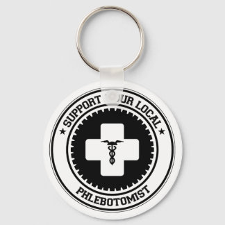 Support Your Local Phlebotomist Key Ring