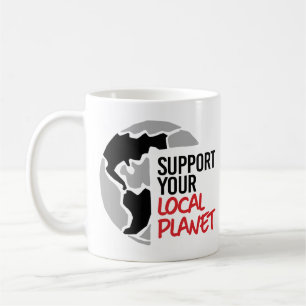 Support your local planet coffee mug