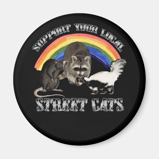 Support Your Local STreet Cats Magnet (Front)