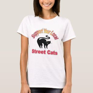 Support Your Local Street Cats T-Shirt