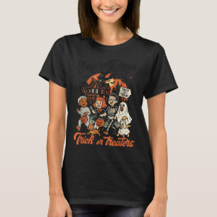 Support Your Local Trick Or Treaters Shirt, Retro  T-Shirt