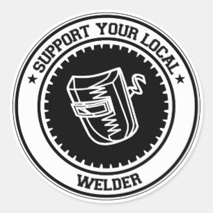 Support Your Local Welder Classic Round Sticker