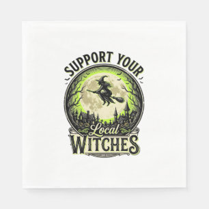 Support Your Local Witches Vintage Halloween Desig Napkin