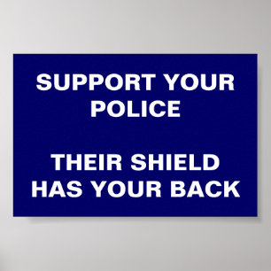SUPPORT YOUR POLICE POSTER