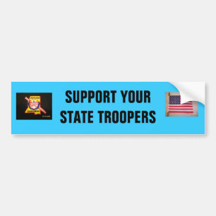 SUPPORT YOUR TROOPERS BUMPER STICKER