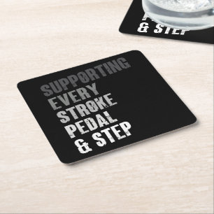 Supporting Every Stroke Pedal & Step - Multisport  Square Paper Coaster