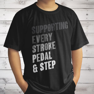Supporting Every Stroke Pedal & Step - Multisport T-Shirt