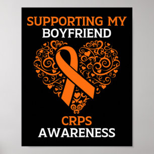 Supporting My Boyfriend Rsd Crps Awareness Orange Poster