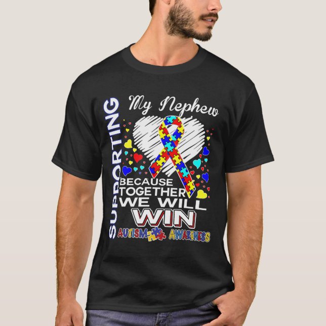 Supporting My Nephew-Autistic Awareness T-Shirt (Front)