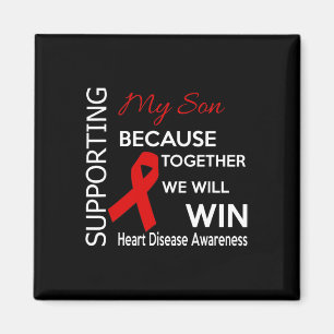 Supporting My Son Heart Disease Awareness 1  Magnet