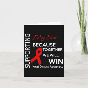 Supporting My Son Heart Disease Awareness 2  Card