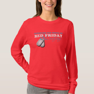 Supporting Our Troops on Red Friday and Every Day T-Shirt