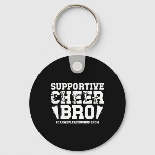 Supportive Cheer Bro Cheerleading Brother Cheer Br Key Ring