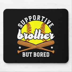 Supportive Softll Brother Of A Softll Player Mouse Mat
