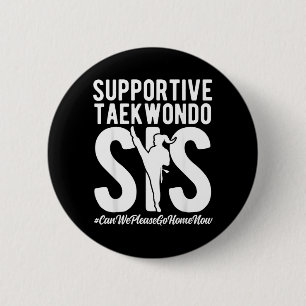 Supportive Taekwondo Sis Funny Taekwondo Sister 6 Cm Round Badge