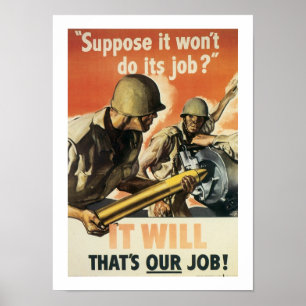 Suppose it won't do its job? poster