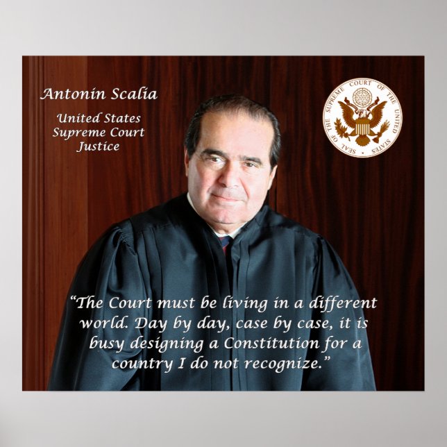 Supreme Court Justice Antonin Scalia Poster (Front)