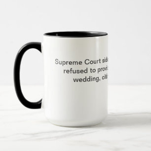 Supreme Court sides with business  Mug