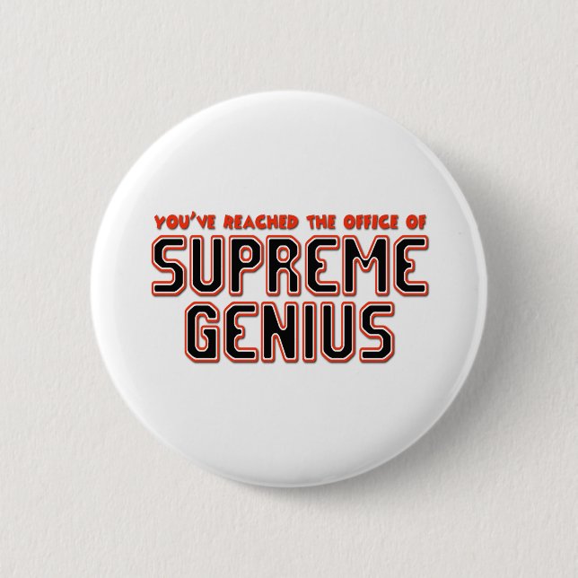Supreme Genius 6 Cm Round Badge (Front)